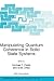 Manipulating Quantum Coherence in Solid State Systems (NATO Science Series II: Mathematics, Physics and Chemistry)