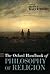 The Oxford Handbook of Philosophy of Religion (Oxford Handbooks)