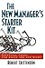 The New Manager's Starter K...