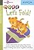 More Let's Fold!
