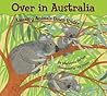 Over in Australia by Marianne Berkes