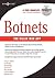 Botnets: The Killer Web Applications
