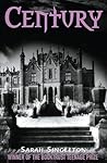 Century by Sarah Singleton