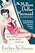 The Million Dollar Mermaid by Esther Williams The Million Dollar Mermaid by Esther Williams