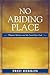 No Abiding Place: Thomas Merton and the Search for God