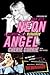 Neon Angel: A Memoir of a R...