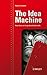 The Idea Machine