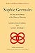 Sophie Germain: An Essay in the History of the Theory of Elasticity (Studies in the History of Modern Science, 6)
