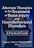 Alternate Therapies in the Treatment of Brain Injury and Neurobehavioral Disorders: A Practical Guide