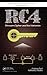 RC4 Stream Cipher and Its Variants (Discrete Mathematics and Its Applications)