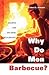 Why Do Men Barbecue?: Recip...