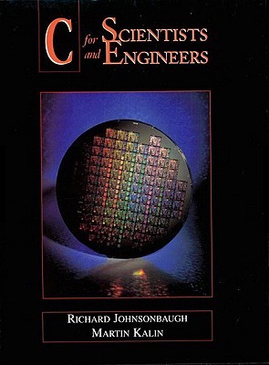 C for Scientists and Engineers (Paperback)