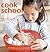 Cook School by Amanda Grant