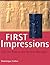 First Impressions by Dominique Collon