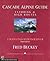Cascade Alpine Guide by Fred Beckey