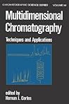 Multidimensional Chromatography (Chromatographic Science Series)