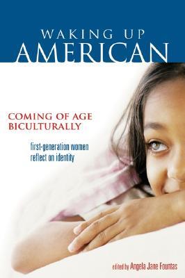 Waking Up American: Coming of Age Biculturally (Paperback)