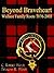Beyond Braveheart - Wallace Family Roots 1076-2003 by C. Robert Wolfe
