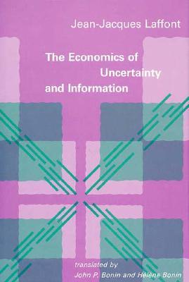 The Economics of Uncertainty and Information (English and French Edition)