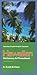 Hawaiian-English/English-Hawaiian Dictionary & Phrasebook