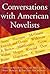 Conversations with American Novelists by Kay Bonetti