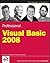 Professional Visual Basic 2008 by Bill Evjen