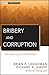 Bribery and Corruption: Navigating the Global Risks (Wiley Corporate F&A)
