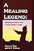 A Healing Legend: Wisdom fr...
