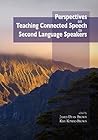 Perspectives on Teaching Connected Speech to Second Language Speakers (Nflrc Monographs)