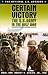 Certain Victory by Robert H. Scales