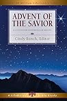 Advent of the Savior: 6 Studies for Individuals and Groups