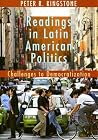 Readings in Latin American Politics: Challenges to Democratization Readings in Latin American Politics: Challenges to Democratization