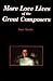 More Love Lives of the Great Composers by Basil Howitt