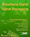 Simplifying Digital Signal Process