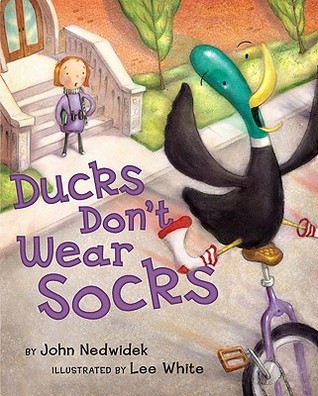 Ducks Don't Wear Socks (Hardcover)