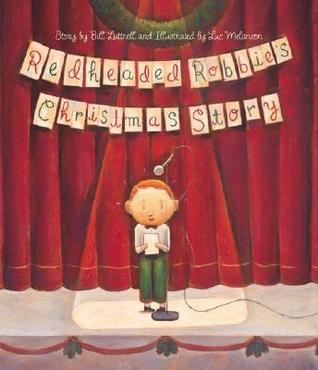Redheaded Robbies Christmas Story (Hardcover)