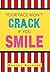 Your Face Won't Crack If You Smile by Robert Krueger