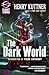 The Dark World by Henry Kuttner