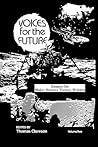 Voices for the Future: Essays on Major Science Fiction Writers (Volume 2)