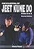 Encyclopedia of Jeet Kune Do: From A to Z