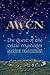 Awen: The Quest of the Celt...