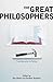 The Great Philosophers : Fr...