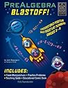 PreAlgebra Blastoff!: Understand Positive and Negative Numbers, Grades 3-8