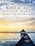 Biblical Building Blocks