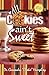 All Cookies Ain't Sweet: A Childhood Story