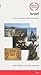 Travel Through Israel: Land of Promise, Faith and Beauty (Day One Travel Guides)