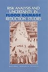 Risk Analysis and Unicertainty in Flood Damage Analysis Reduction Studies