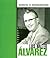 Luis Walter Alvarez (Biografias Hispanoamericanas/hispanic-american Biographies) (Spanish Edition)