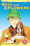 Boys Over Flowers by Yōko Kamio Boys Over Flowers by Yōko Kamio