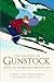 The History of Gunstock by Carol Lee Anderson